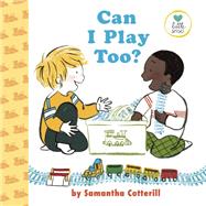 Can I Play Too? by Cotterill, Samantha, 9780525553465