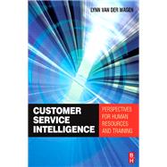 Customer Service Intelligence by Van Der Wagen,Merilynn, 9781138433465