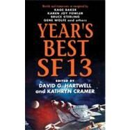Year's Best Sf 13 by Hartwell, David G.; Cramer, Kathryn, 9780061983467