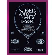 Authentic Art Deco Jewelry Designs by Deboni, Franco, 9780486243467