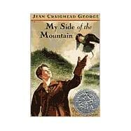 My Side of the Mountain by George, Jean Craighead (Author), 9780525463467