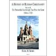 A History Of Russian Christianity by Shubin, Daniel H., 9780875863467