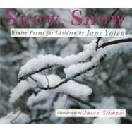 Snow, Snow Winter Poems for Children by Yolen, Jane; Stemple, Jason, 9781590783467