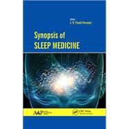 Synopsis of Sleep Medicine by Pandi-Perumal; S. R., 9781771883467