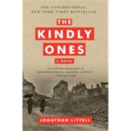 The Kindly Ones by Littell, Jonathan, 9780061353468