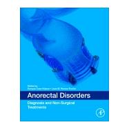 Anorectal Disorders by Coss-adame, Enrique; Troche, Jose M. Remes, 9780128153468