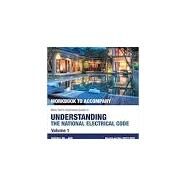 Understanding the NEC Volume I, 2017 - Workbook (Product Code: 17UN1WB) by Mike Holt, 9780986353468