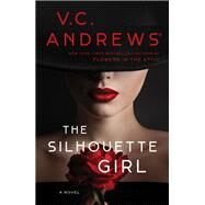 The Silhouette Girl by Andrews, V.C., 9781982123468