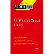 Profil - Broul : Tristan et Yseut by Broul; Philippe Walter, 9782218733468