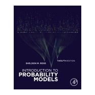 Introduction to Probability Models by Ross, Sheldon M., 9780128143469