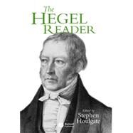 The Hegel Reader by Houlgate, Stephen, 9780631203469