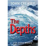 The Depths by Creasey, John, 9780755123469