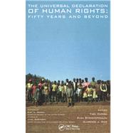 The Universal Declaration of Human Rights by Yael Danieli; Elsa Stamatopoulou; Clarence Dias, 9781315223469
