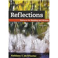 Reflections Patterns for Reading and Writing by McWhorter, Kathleen T., 9781319043469