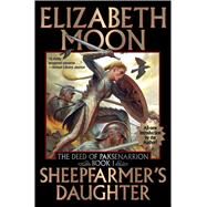 Sheepfarmer's Daughter by Moon, Elizabeth, 9781481483469