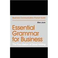Essential Grammar for Business The Foundation of Good Writing by Jovin, Ellen, 9781529303469
