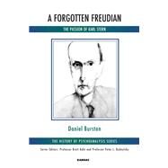 A Forgotten Freudian by Burston, Daniel, 9781782203469