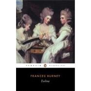 Evelina : Or the History of a Young Lady's Entrance into the World by Burney, Frances, 9780140433470