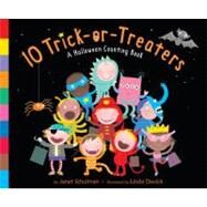 10 Trick-or-Treaters by Schulman, Janet; Davick, Linda, 9780375853470