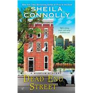 Dead End Street by Connolly, Sheila, 9780425273470