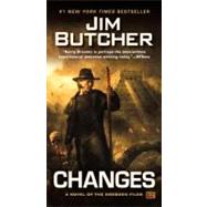 Changes : A Novel of the Dresden Files by Butcher, Jim, 9780451463470