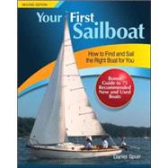 Your First Sailboat, Second Edition by Spurr, Daniel, 9780071813471