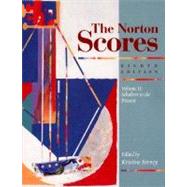 Norton Scores Vol. 2 : An Anthology for Listening: Schubert to the Present by Forney, Kristine, 9780393973471
