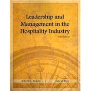 Leadership and Management in the Hospitality Industry by Woods, Robert H.; King, Judy Z., 9780866123471