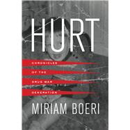 Hurt by Boeri, Miriam, 9780520293472