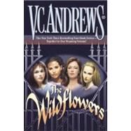 The Wildflowers (omnibus) Misty--Star--Jade--Cat by Andrews, V.C., 9780743423472