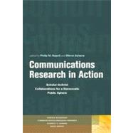 Communications Research in Action Scholar-Activist Collaborations for a Democratic Public Sphere by Napoli, Philip  M.; Aslama, Minna, 9780823233472