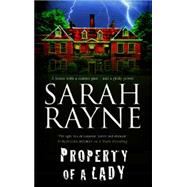 Property of a Lady by Rayne, Sarah, 9781847513472