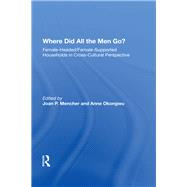 Where Did All the Men Go? by Mencher, Joan P., 9780367213473