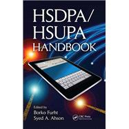 Hsdpa/Hsupa Handbook by Furht, Borko; Ahson, Syed A., 9780367383473