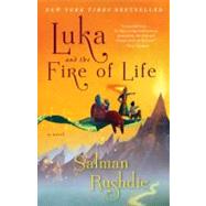 Luka and the Fire of Life by Rushdie, Salman, 9780679783473
