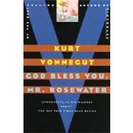 God Bless You, Mr. Rosewater by Vonnegut, Kurt, 9780385333474