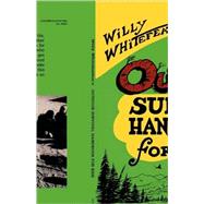 Willy Whitefeather's Outdoor Survival Handbook for Kids by Whitefeather, Willy, 9780943173474