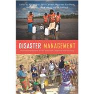 Disaster Management by Lopez-Carresi, Alejandro; Fordham, Maureen; Wisner, Ben; Kelman, Ilan; Gaillard, J. C., 9781849713474