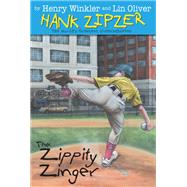 The Zippity Zinger #4 by Henry Winkler; Lin Oliver, 9780807223475