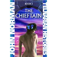 The Chieftain by Norman, John, 9781497643475