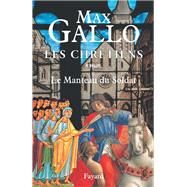 Les Chrtiens, tome 1 by Max Gallo, 9782213613475