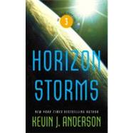 Horizon Storms by Anderson, Kevin J., 9780316003476