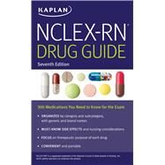 NCLEX-RN Drug Guide by Kaplan Medical, 9781506223476