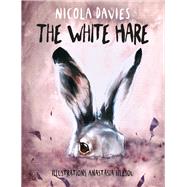 The White Hare by Izlesou, Anastasia; Davies, Nicola, 9781913733476