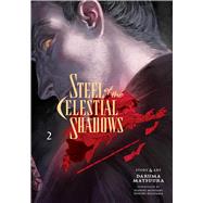 Steel of the Celestial Shadows, Vol. 2 by Matsuura, Daruma, 9781974743476