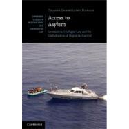 Access to Asylum by Gammeltoft-hansen, Thomas, 9781107003477
