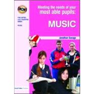 Meeting the Needs of Your Most Able Pupils in Music by Savage; Jonathan, 9781843123477