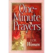 One-Minute Prayers for Women by Harvest House Publishers, 9780736913478