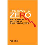 The Race to Zero by Paul H. Tice, 9781641773478