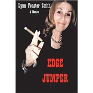 Edge Jumper by Smith, Lynn Fenster, 9781667823478